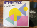 Hypnoteck - Ready Or Not 12" (France VG-)