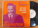 Duke Ellington - At Southland At The Cotton Club (Denamrk VG+)