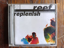 Reef- Replenish (UK VG+)