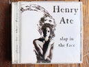 Henry Ate- Slap In The Face (RSA VG+)