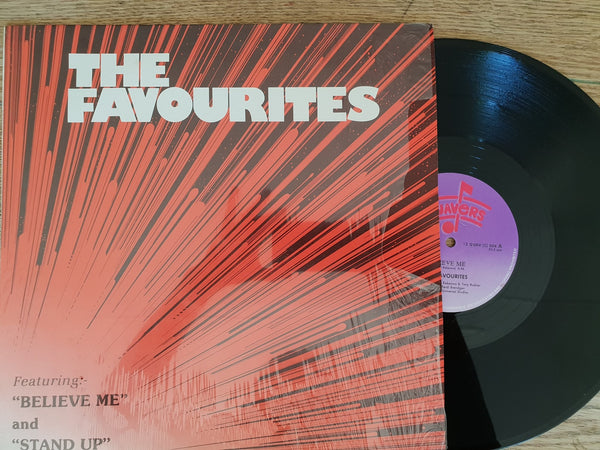 The Favourites - Believe Me / Stand Up ( RSA VG+)