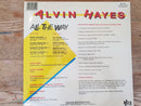 Alvin Hayes - All The Way ( RSA EX) Sealed
