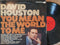 David Houston - You Mean The World To Me (USA VG+)