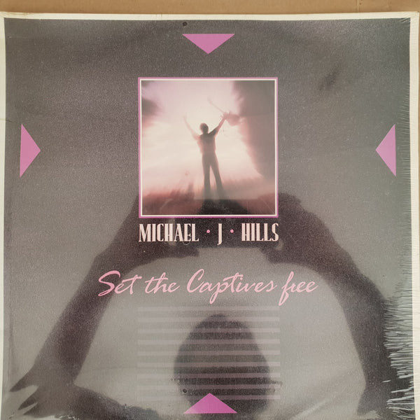 Michael J Hills - Set The Captives Free (RSA EX) Sealed