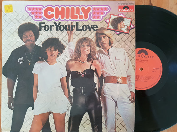 Chilly - For Your Love (RSA VG+)