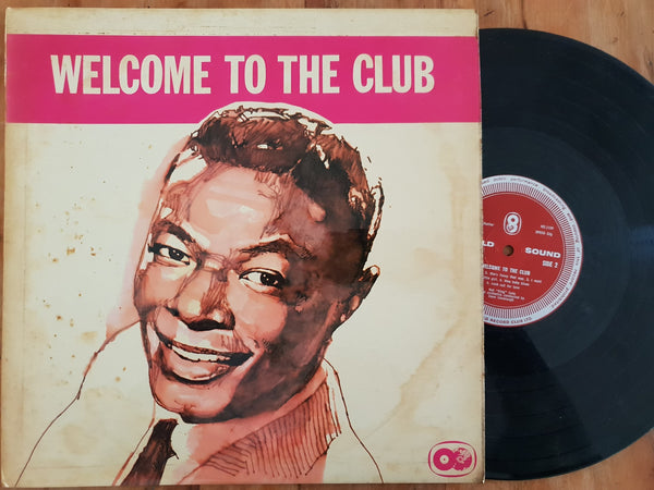 Nat King Cole - Welcome To The Club (UK VG)