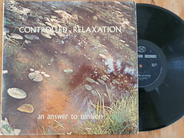 Controlled Relaxation - An Answer To Tension (RSA VG)