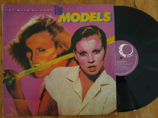 The Models - Yes With My Body (RSA VG)