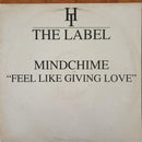 Mindchime – Feel Like Giving Love 12" ( UK VG)