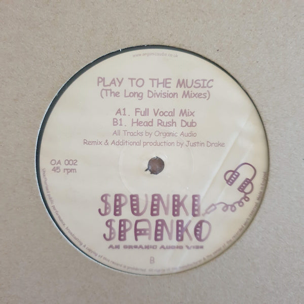 Organic Audio – Play To The Music (The Long Division Mixes) (UK VG+)