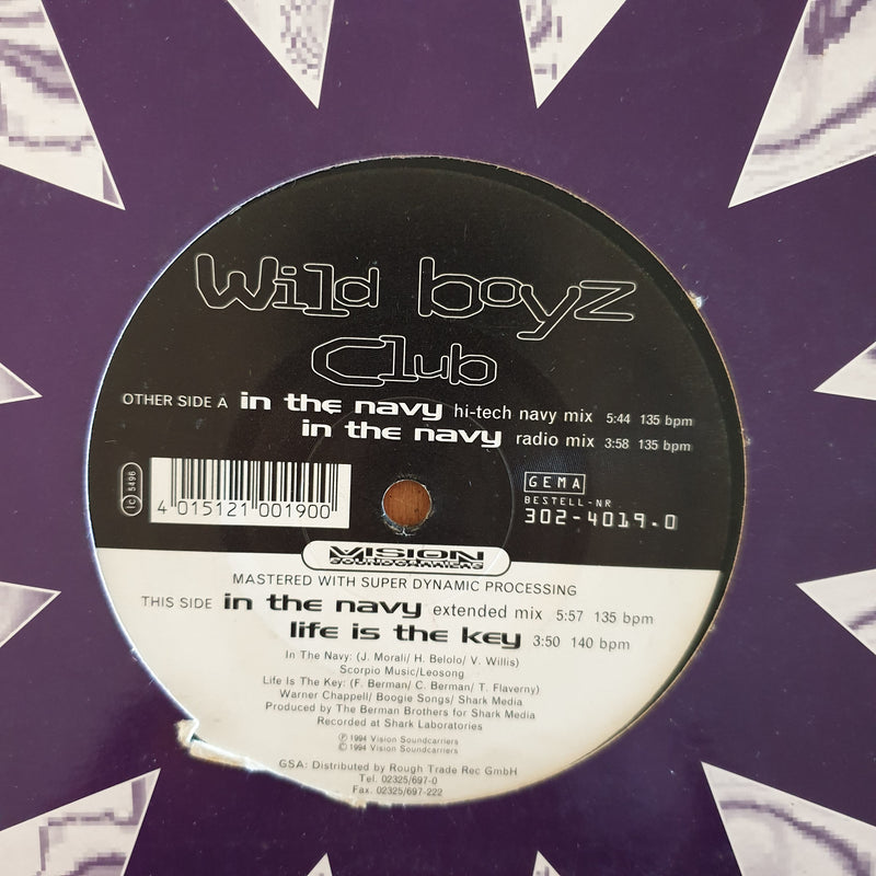 Wild Boyz Club – In The Navy / Life Is The Key (Germany VG-) 12"