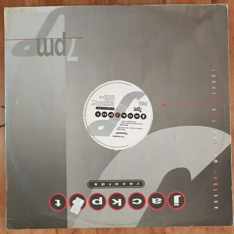 The Bubble – Squeek! 12" (UK VG )