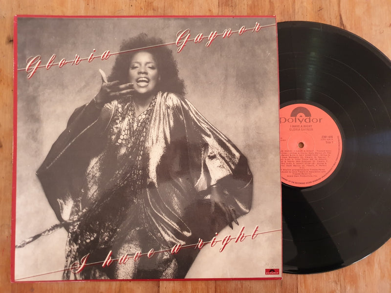 Gloria Gaynor - I Have A Right (RSA VG+)