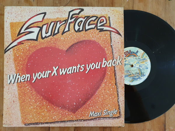 Surface - When Your X Wants You Back (RSA VG+) 12"