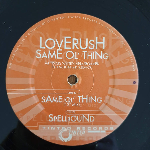 Loverush – Same Ol' Thing 12" (UK VG)