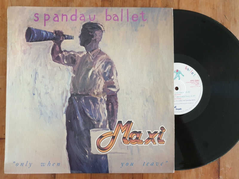 Spandau Ballet - Only When You Leave (RSA VG+) 12"