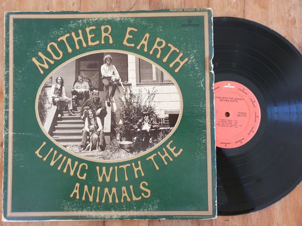 Mother Earth - Living With The Animals (USA VG+) Gatefold