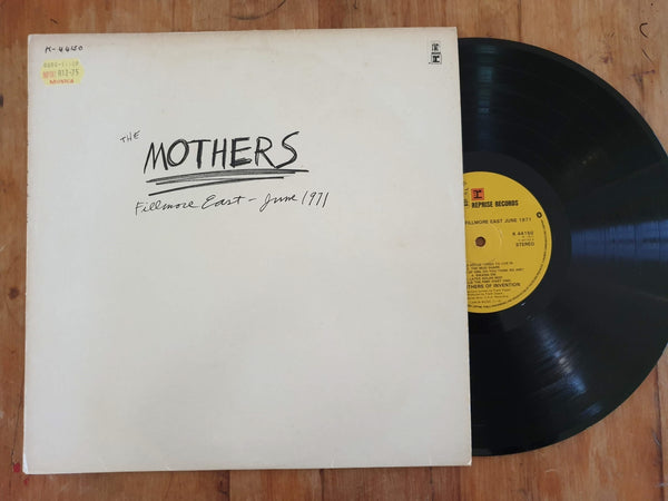 The Mothers Of Invention – Fillmore East - June 1971 (UK VG+)