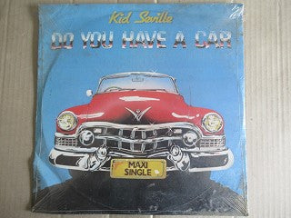 Kid Seville | Do You Have A Car (RSA New)