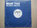 Magik Trax | Get Nasty Here It Is (UK VG+)