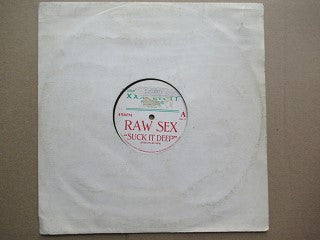 Raw Sex | Suck It Deep (UK VG-)