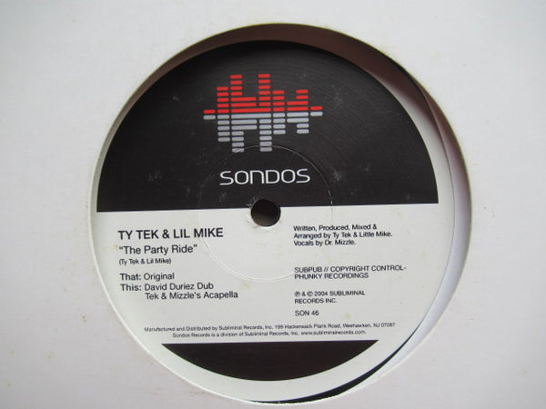 Ty Tek & Lil Mike | The Party Ride (USA VG+) 12"