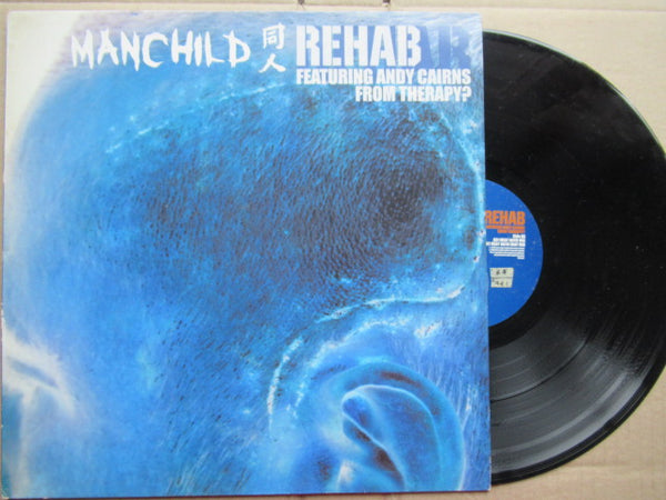 Manchild | Rehab (UK VG+)