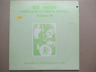 Bob Crosby | Complete In Disco Order Volume 18 (USA EX)