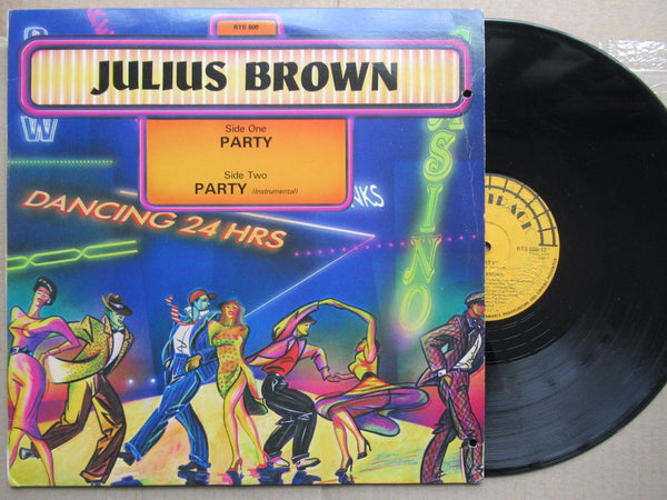 Julius Brown - Party 12" (RSA VG+)