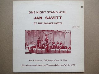Jan Savitt | One Night Stand WithJan Savitt At The Palace Hotel (USA EX)
