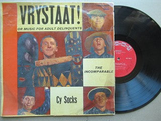 Cy Sacks | Vrystaat | Or Music For Adult Delinquents (RSA VG)