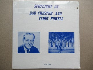 Bob Chester And Teddy Powell | Spotlight On Bob Chester And Teddy Powell (USA EX)