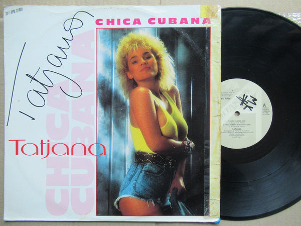 Tatjana - Chica Cubana (Holland VG-) 12"