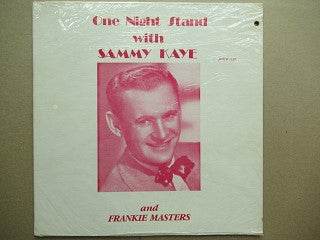 Sammy Kaye | And Frankie Masters | One Night Stand With Sammy Kaye And Frankie Masters (USA EX)