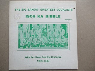 Isch KA Bibble With Kay Kyser And His Orchestra | The Big Bands Greatest Vocalists (USA EX)