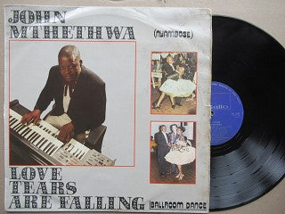 John Mthethwa | Love Tears Are Falling (RSA VG)