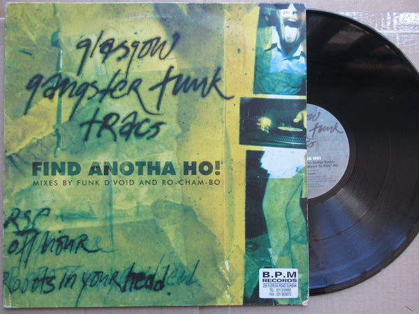 Glasgow Gangster Funk Tracs | Find Another Ho (UK VG+)