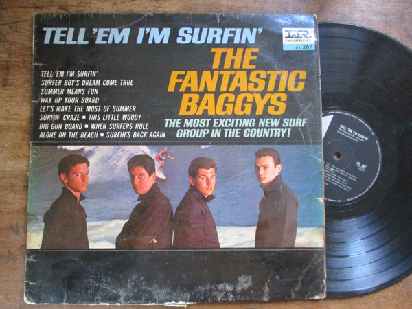 The Fantastic Baggys - Tell 'Em I'm Surfin' (RSA VG-)
