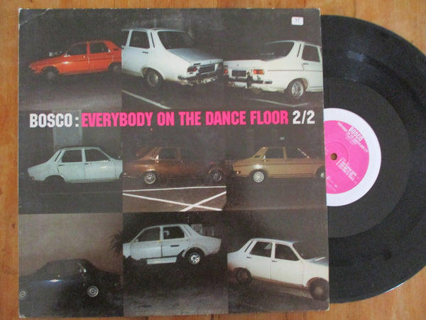 Bosco – Everybody On The Dancefloor 2/2 12" (France VG+)