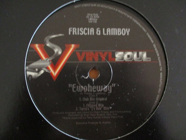 Friscia & Lamboy – Ewoheway 12" (US VG)
