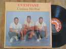 Uvemvane - Umfana We Posi (RSA VG+)