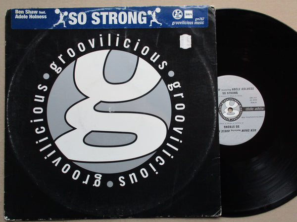 Ben Shaw Feat. Adele Holness - So Strong (UK VG)