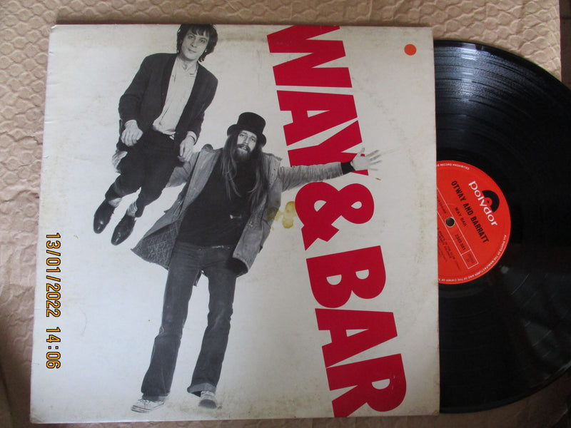 John Otway & Wild Willy Barrett – Way & Bar (UK VG-)