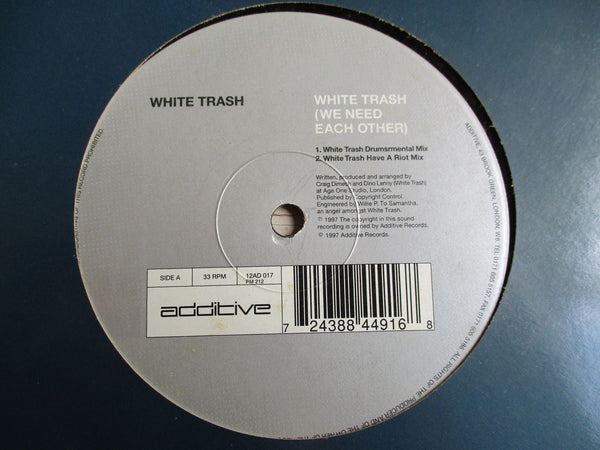White Trash – White Trash (We Need Each Other) (UK VG+)