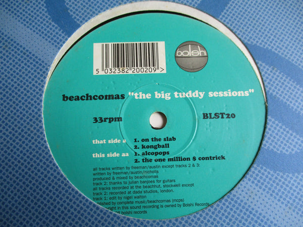 Beachcomas – The Big Tuddy Sessions 12" (UK VG+)