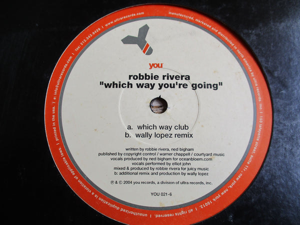 Robbie Rivera - Which Way You're Going (UK VG+)