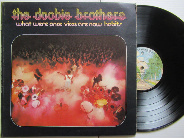 The Doobie Brothers | What Were Once Vices Are Now Habits (RSA VG)