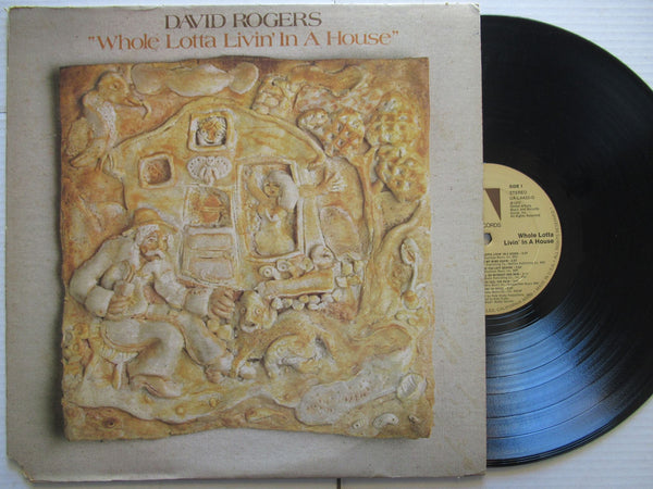 David Rogers | Whole Lotta Livin' In A House (USA VG+)