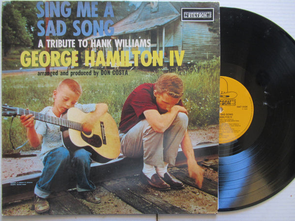 George Hamilton IV | Sing Me A Sad Song (UK VG+)