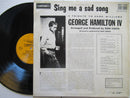 George Hamilton IV | Sing Me A Sad Song (UK VG+)